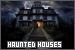  Haunted Houses: 