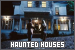  Haunted Houses: 