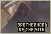  Brotherhood of the Sith: Sith Lord: 