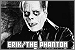  Erik/The Phantom